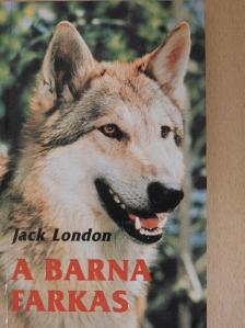 Jack London - A barna farkas [antikvár]