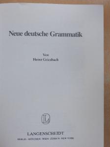 Heinz Griesbach - Neue deutsche Grammatik [antikvár]
