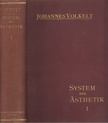 Volkelt, Johannes - System der Ästhetik I. [antikvár]