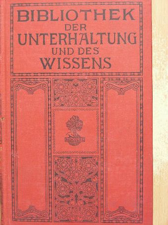 A. Nistler - Bibliothek der Unterhaltung und des Wissens 1913/5. (gótbetűs) [antikvár]