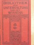 A. Nistler - Bibliothek der Unterhaltung und des Wissens 1913/5. (gótbetűs) [antikvár]