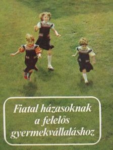 Dr. Körmendy István - Fiatal házasoknak a felelős gyermekvállaláshoz [antikvár]