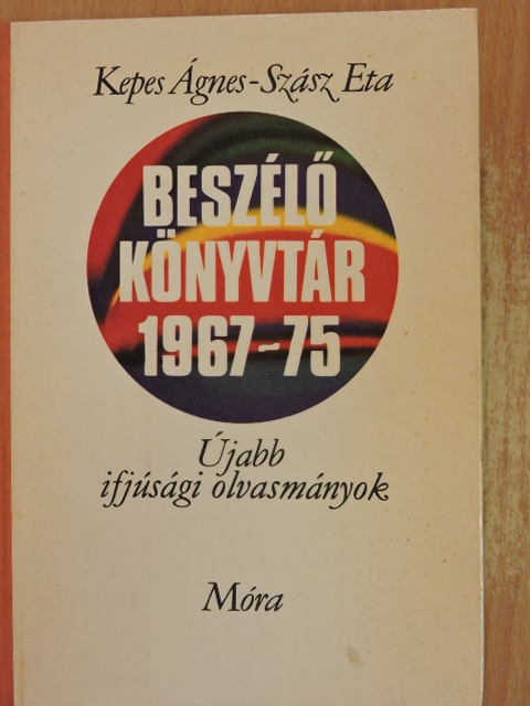 Kepes Ágnes - Beszélő könyvtár 1967-75 [antikvár]