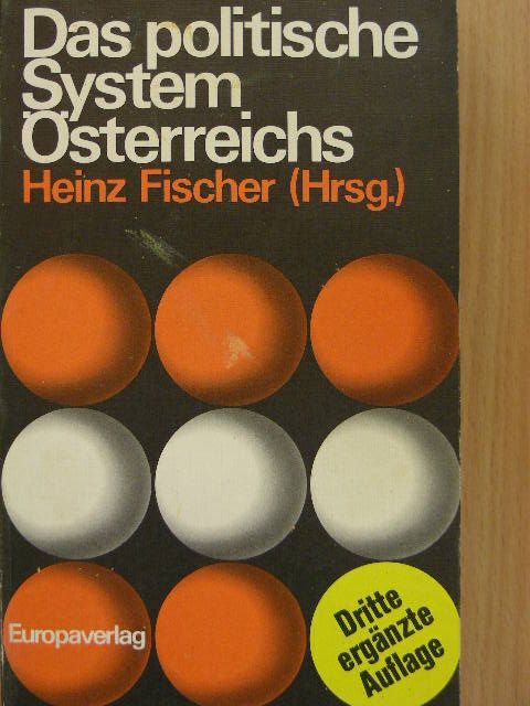Anton Pelinka - Das politische System Österreichs [antikvár]