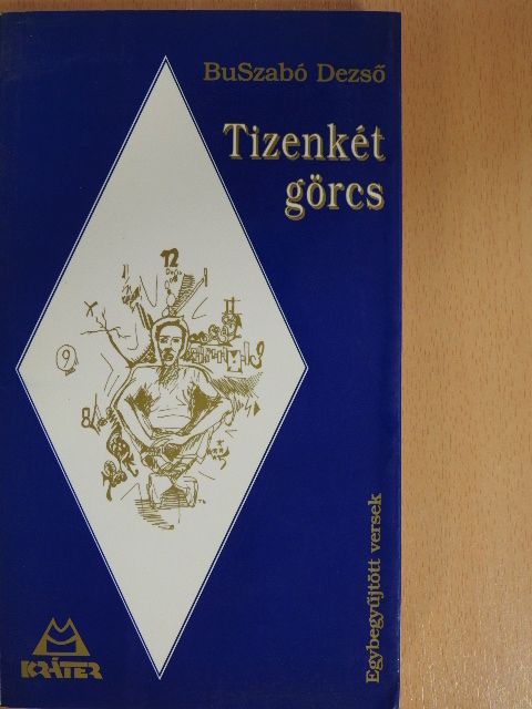 BuSzabó Dezső - Tizenkét görcs [antikvár]