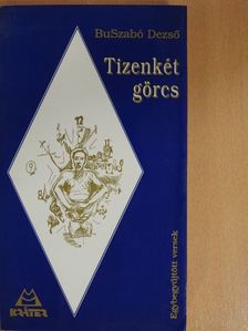 BuSzabó Dezső - Tizenkét görcs [antikvár]