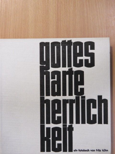 Gottes harte Herrlichkeit [antikvár]