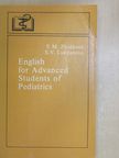 E. M. Zhidkova - English for Advanced Students of Pediatrics [antikvár]