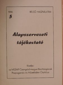 Alapszervezeti tájékoztató 1988/5. [antikvár]