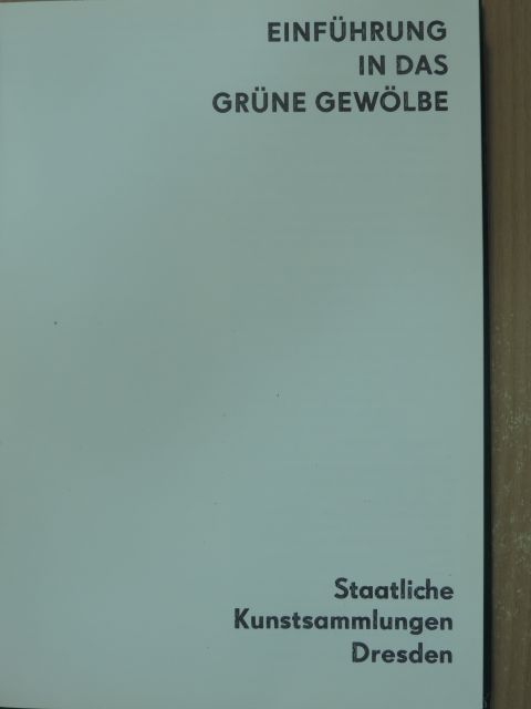 Joachim Menzhausen - Einführung in das Grüne Gewölbe [antikvár]