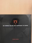 Russ Kick - 50 things you're not supposed to know [antikvár]