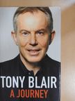Tony Blair - A Journey [antikvár]