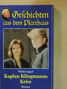 Walter Appel - Kaplan Klingmanns Krise [antikvár]
