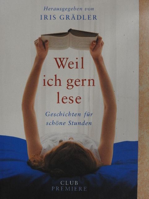 Brigitte Riebe - Weil ich gern lese [antikvár]