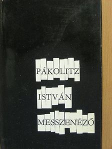 Pákolitz István - Messzenéző [antikvár]