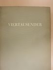 E. A. Heiniger - Viertausender [antikvár]