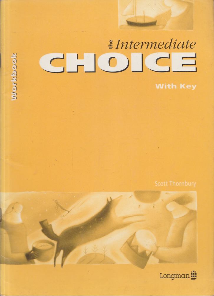 Scott Thornbury - The Intermediate Choice with Key Workbook [antikvár]