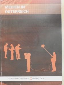 Mag. Andreas Ulrich - Medien in Österreich [antikvár]