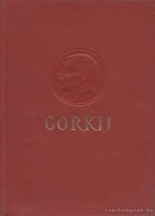 MAKSZIM GORKIJ - Foma Gorgyejev [antikvár]