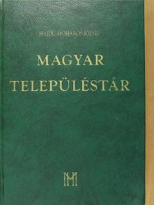Hajdú-Moharos József - Magyar Településtár [antikvár]