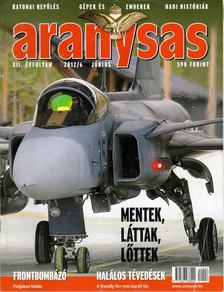 Tőrös István - Aranysas 2012/6. [antikvár]