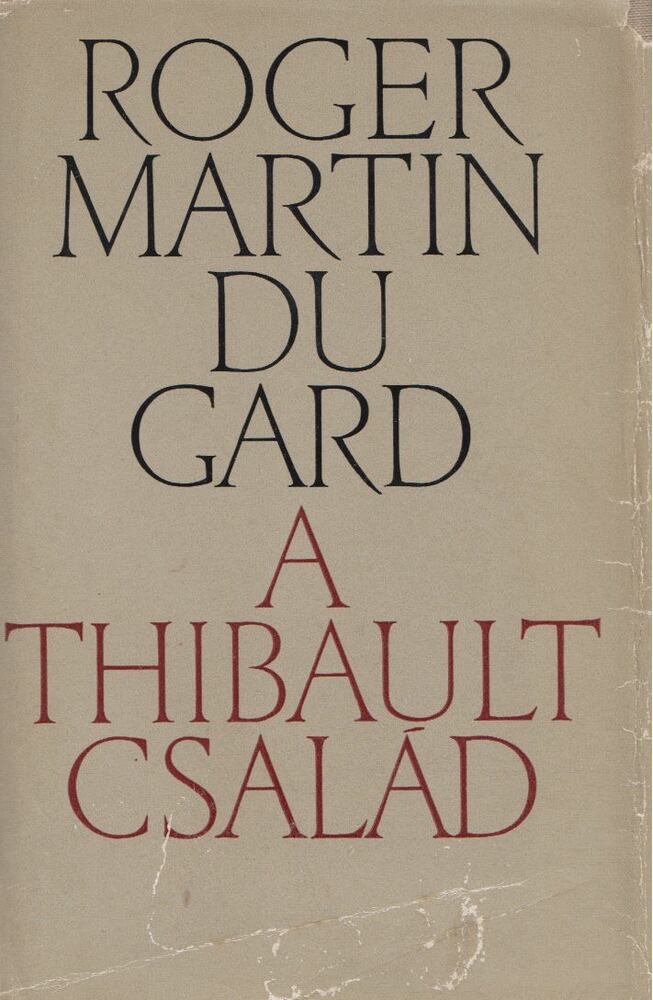ROGER MARTIN DU GARD - A Thibault család I. [antikvár]
