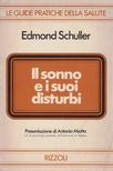 Edmond Schuller - Il sonno e i suoi disturbi [antikvár]