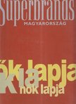 ÚJVÁRI MIKLÓS - Superbrands Magyarország 2004 [antikvár]