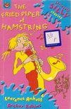 Laurence Anholt - The Fried Piper of Hamstring [antikvár]