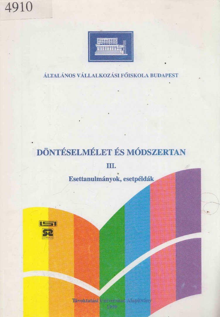 Dr. Papp Ottó - Döntéselmélet és módszertan [antikvár]