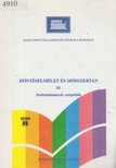 Dr. Papp Ottó - Döntéselmélet és módszertan [antikvár]