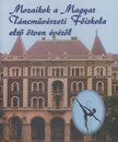 FODOR ANTAL - Mozaikok a Magyar Táncművészeti Főiskola első ötven évéről [antikvár]