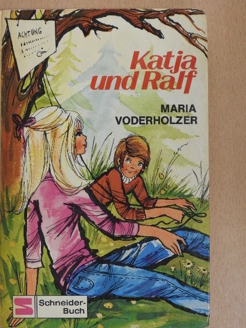 Maria Voderholzer - Katja und Ralf [antikvár]