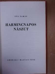 Makkó Lajos - Harmincnapos nászút [antikvár]