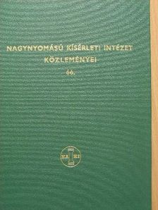 Balázs Tibor - Nagynyomású Kísérleti Intézet közleményei 66. [antikvár]