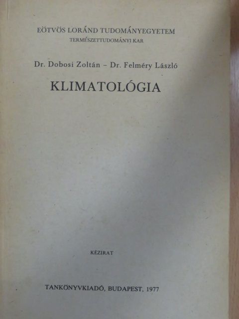 Dr. Dobosi Zoltán - Klimatológia [antikvár]