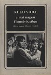 Karcsai Kulcsár István - Ki kicsoda a mai magyar filmművészetben [antikvár]