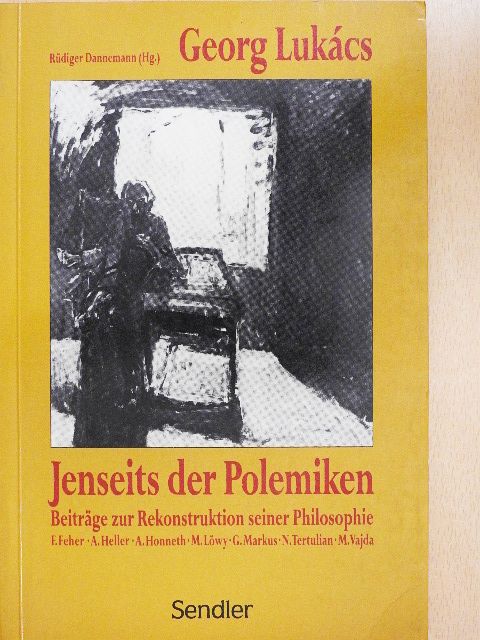 Agnes Heller - Georg Lukács - Jenseits der Polemiken [antikvár]