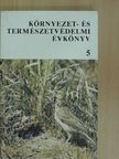 Környezet- és természetvédelmi évkönyv 5. [antikvár]