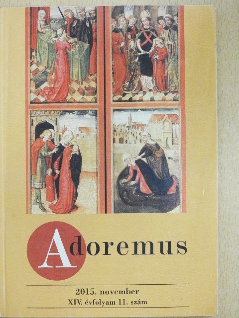 Adoremus 2015. november [antikvár]