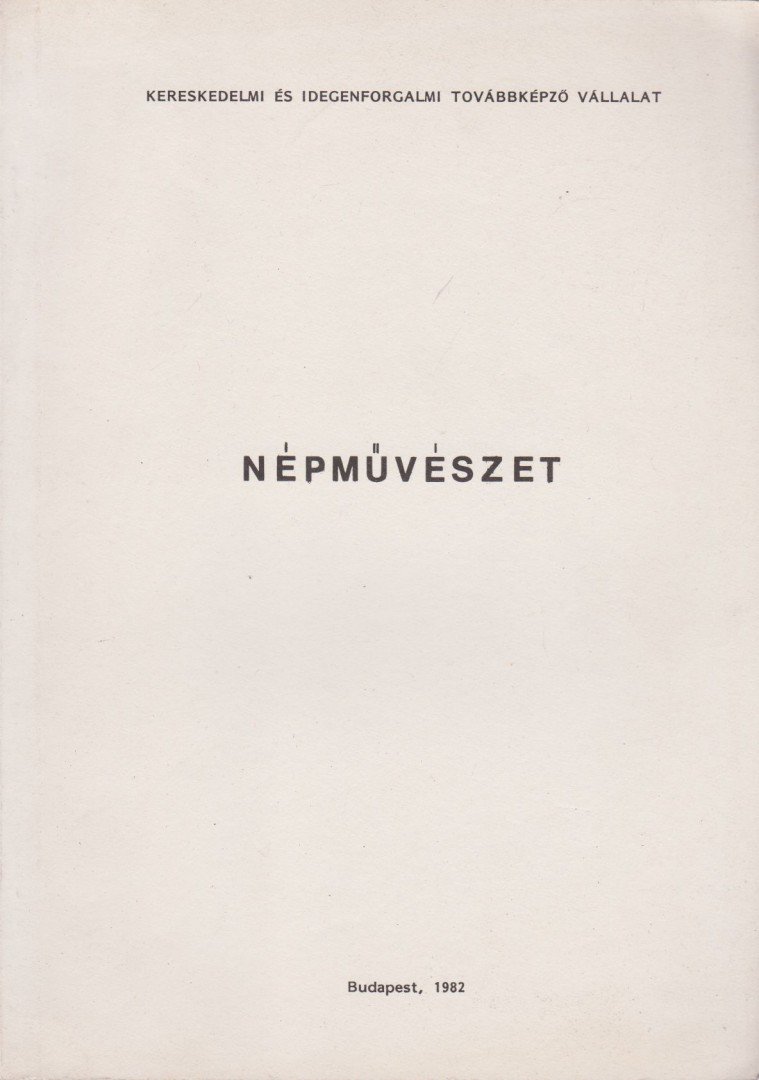 Boross Mariette, dr. - Népművészet [antikvár]