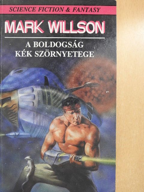Mark Willson - A boldogság kék szörnyetege [antikvár]