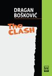 Dragan Bo¹koviæ - The Clash