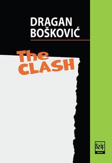 Dragan Bo¹koviæ - The Clash