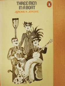 Jerome K. Jerome - Three Men in a Boat [antikvár]