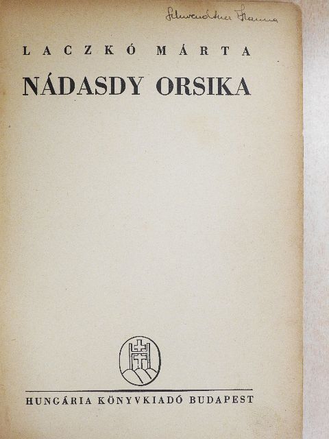 Laczkó Márta - Nádasdy Orsika [antikvár]