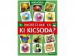 714141 - Bogyó és Babóca Ki kicsoda?