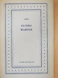 Marin Drzic - Dundo Maroje [antikvár]