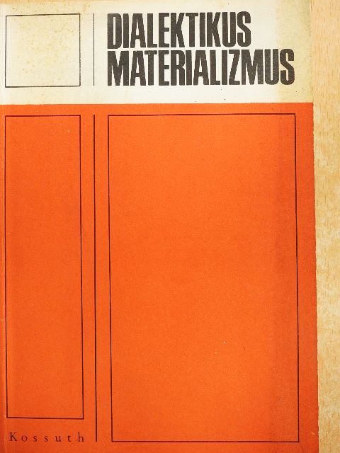 Bodnár István - Dialektikus materializmus [antikvár]