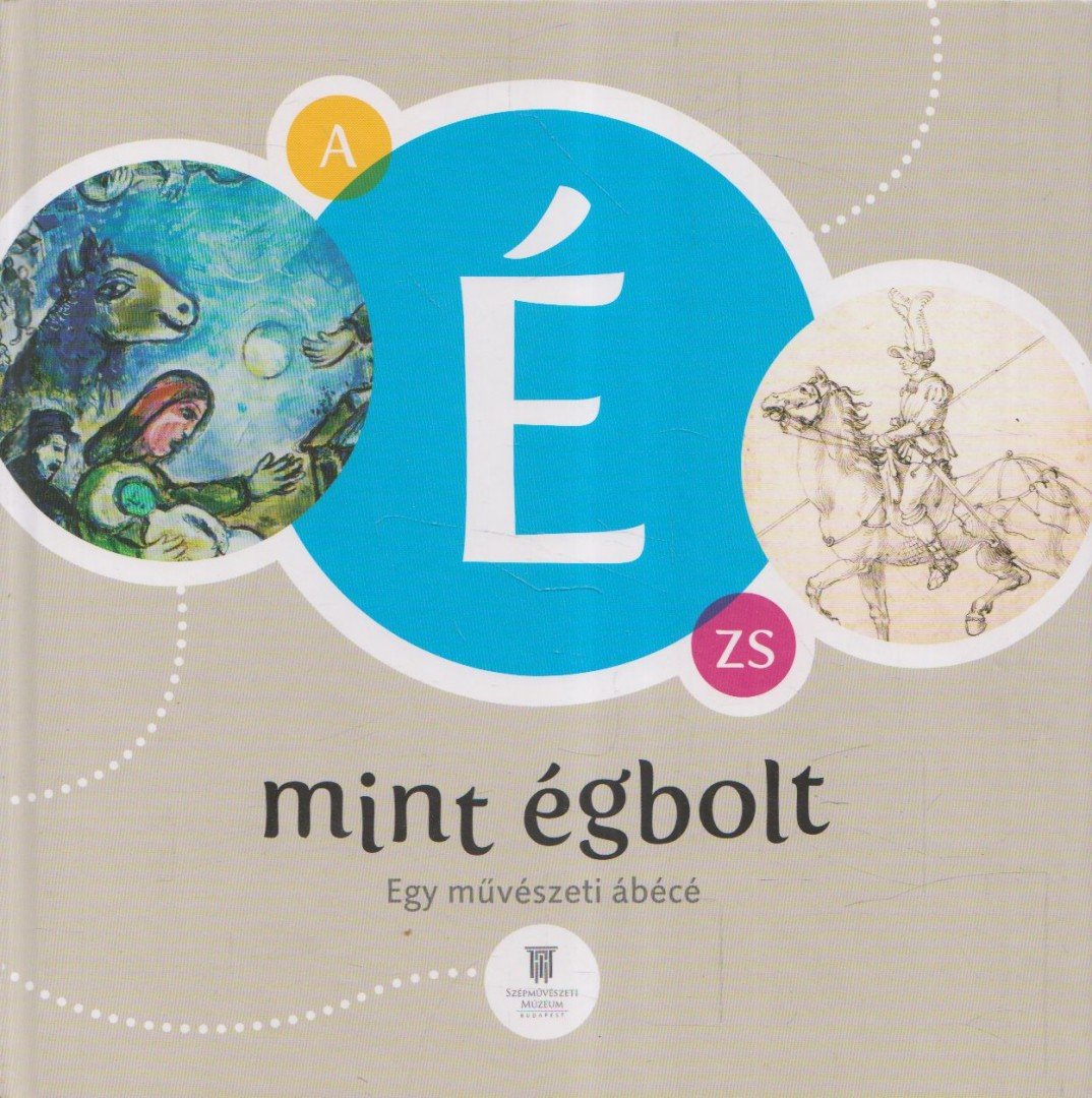 Juhász Litza - É mint égbolt [antikvár]